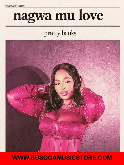 Nagwa Mu Love by Pretty Banks